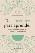 DESAPRENDER PARA APRENDER DESAPRENDER PARA APRENDER