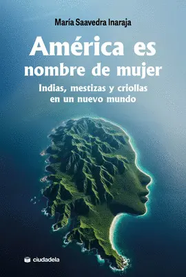 AMÉRICA ES NOMBRE DE MUJER AMÉRICA ES NOMBRE DE MUJER