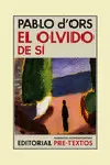 EL OLVIDO DE SÍ EL OLVIDO DE SÍ