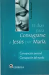 33 DÍAS PARA CONSAGRARSE A JESÚS POR MARÍA