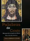 PALABRA DE CRISTO. MENSAJE EVANGELICO DE MATEO