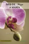 MES DE MAYO A MARÍA