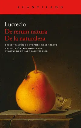 DE RERUM NATURA. DE LA NATURALEZA DE RERUM NATURA. DE LA NATURALEZA