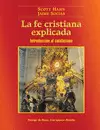 FE CRISTIANA EXPLICADA, LA