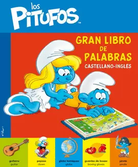 LOS PITUFOS GRAN LIBRO DE PALABRAS CASTELLANO- INGLÉS