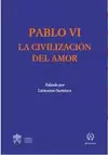 CIVILIZACIÓN DEL AMOR, LA