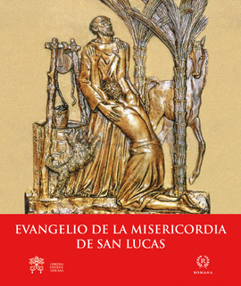 EVANGELIO DE LA MISERICORDIA DE SAN LUCAS
