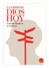 CRISIS DE DIOS HOY, LA