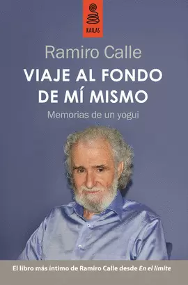 VIAJE AL FONDO DE MÍ MISMO