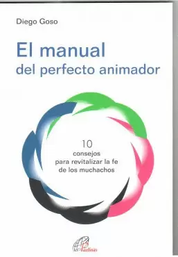 EL MANUAL DEL PERFECTO ANIMADOR