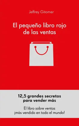 EL PEQUEÑO LIBRO ROJO DE LAS VENTAS EL PEQUEÑO LIBRO ROJO DE LAS VENTAS