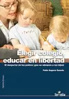ELEGIR COLEGIO EDUCAR EN LIBERTAD