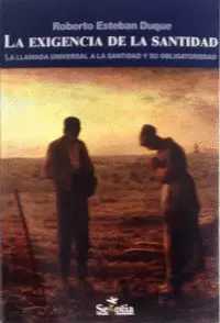 EXIGENCIA DE LA SANTIDAD, LA