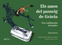 ELS AMOS DEL PASSEIG DE GRÀCIA ELS AMOS DEL PASSEIG DE GRÀCIA