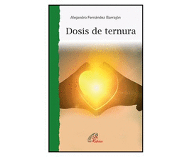 DOSIS DE TERNURA