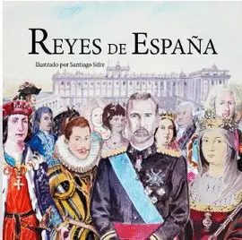 REYES DE ESPAÑA REYES DE ESPAÑA