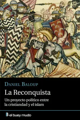 LA RECONQUISTA LA RECONQUISTA
