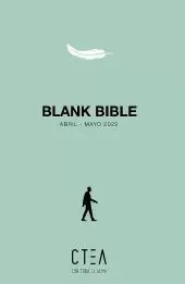 BLANK BIBLE. ABRIL MAYO 2022