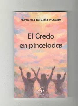 EL CREDO EN PINCELADAS