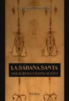LA SABANA SANTA MILAGROSA FALSIFICACION