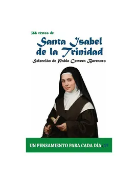 366 TEXTOS DE SANTA ISABEL DE LA TRINIDAD