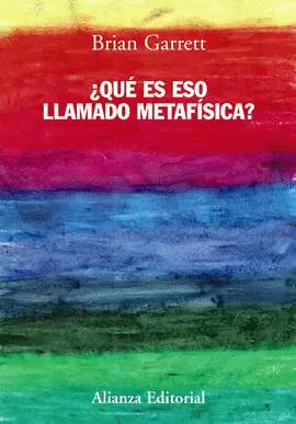 ¿QUÉ ES ESO LLAMADO METAFÍSICA? ¿QUÉ ES ESO LLAMADO METAFÍSICA?
