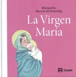 LA VIRGEN MARIA