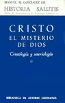 CRISTO, EL MISTERIO DE DIOS. II. CRISTOLOGÍA Y SOTERIOLOGÍA