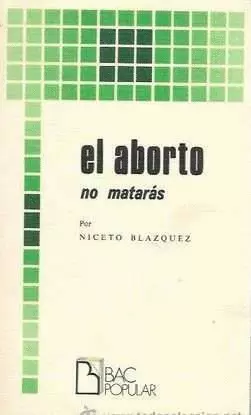 EL ABORTO. NO MATARÁS