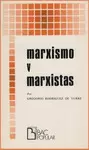 MARXISMO Y MARXISTAS
