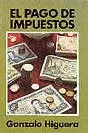 PAGO DE LOS IMPUESTOS, EL