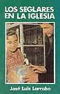 SEGLARES DE LA IGLESIA, LOS