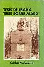 TESIS DE MARX, TESIS SOBRE MARX