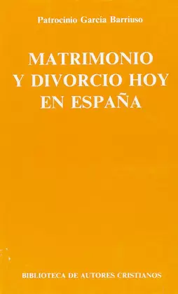 MATRIMONIO Y DIVORCIO HOY EN ESPAÑA