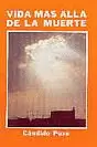 VIDA MAS ALLA DE LA MUERTE, LA