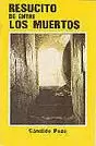 RESUCITO DE ENTRE LOS MUERTOS