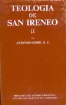 TEOLOGÍA DE SAN IRENEO. II: COMENTARIO AL LIBRO V DEL ADVERSUS HAERESES