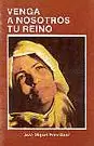 VENGA A NOSOTROS TU REINO