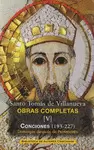OBRAS COMPLETAS DE SANTO TOMÁS DE VILLANUEVA. V: CONCIONES 193-227.