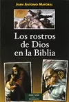 ROSTROS DE DIOS EN LA BIBLIA, LOS