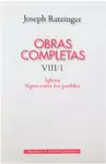 OBRAS COMPLETAS VIII/1 RATZINGER-IGLESIA SIGNO ENTRE PUEBLOS