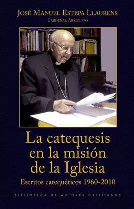 LA CATEQUESIS EN LA MISIÓN DE LA IGLESIA.