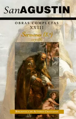 OBRAS COMPLETAS S.AGUSTIN XXIII (SERMONES)