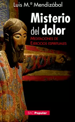 MISTERIO DEL DOLOR.MEDITACIONES DE EJERCICIOS ESPIRITUALES MISTERIO DEL DOLOR.MEDITACIONES DE EJERCICIOS ESPIRITUALES