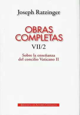 OBRAS COMPLETAS RATZINGER VII/2