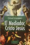 MEDIADOR, CRISTO JESUS