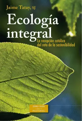 ECOLOGÍA INTEGRAL
