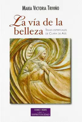 VÍA DE LA BELLEZA. TEMAS ESPIRIT. DE CLA