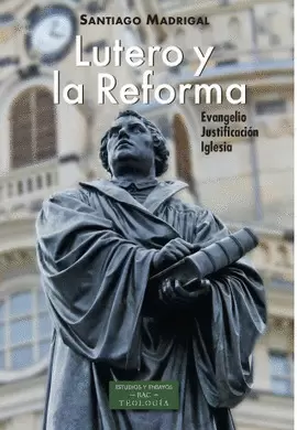 LUTERO Y LA REFORMA LUTERO Y LA REFORMA
