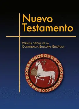 NUEVO TESTAMENTO VERSION OFICIAL CONFERENCIA EPISCOPAL 2ª ED